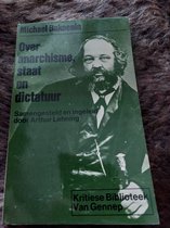 Over anarchisme staat en dictatuur