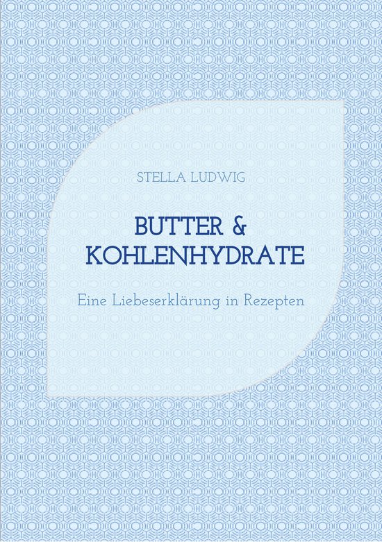 Butter & Kohlenhydrate - cover