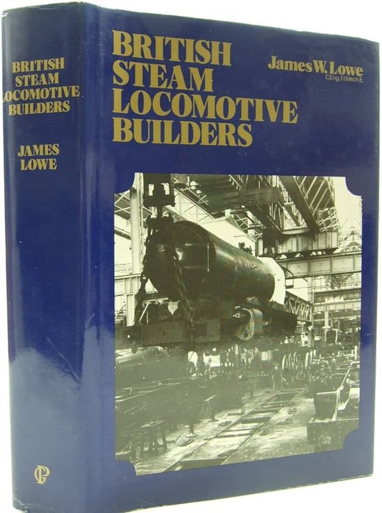 British Steam Locomotive Builders