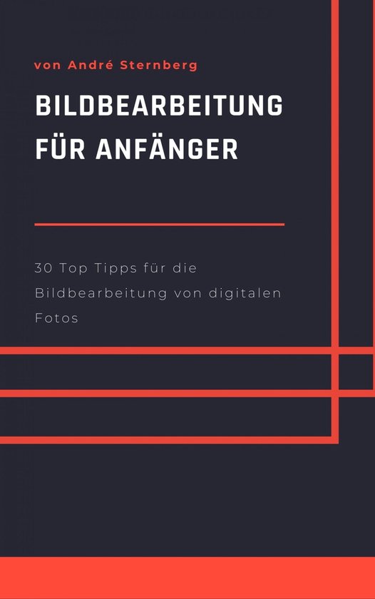 Bildbearbeitung für Anfänger - cover