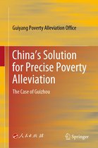 China’s Solution for Precise Poverty Alleviation
