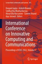 Lecture Notes in Networks and Systems 473 - International Conference on Innovative Computing and Communications