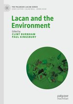 The Palgrave Lacan Series - Lacan and the Environment