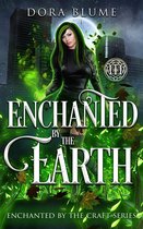 Enchanted by the Craft 3 - Enchanted by the Earth