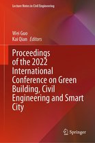 Lecture Notes in Civil Engineering 211 - Proceedings of the 2022 International Conference on Green Building, Civil Engineering and Smart City