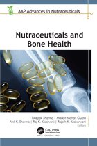 AAP Advances in Nutraceuticals- Nutraceuticals and Bone Health