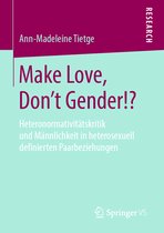 Make Love Don t Gender