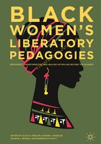 Black Women s Liberatory Pedagogies