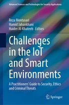 Advanced Sciences and Technologies for Security Applications- Challenges in the IoT and Smart Environments
