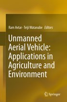 Unmanned Aerial Vehicle Applications in Agriculture and Environment
