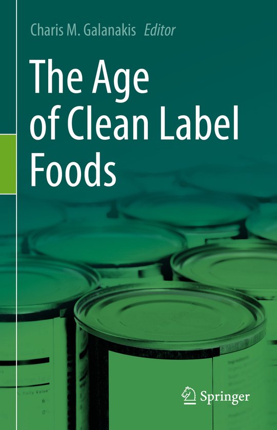 The Age of Clean Label Foods - cover