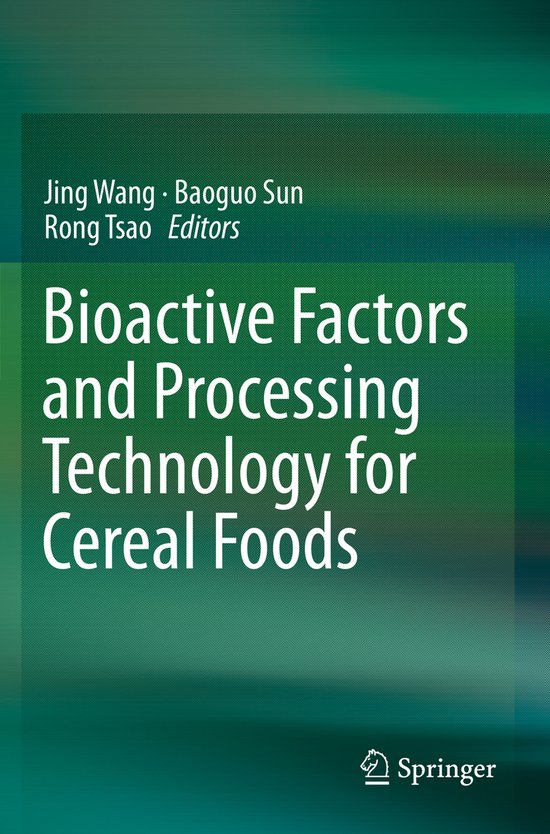 Bioactive Factors and Processing Technology for Cereal Foods - cover
