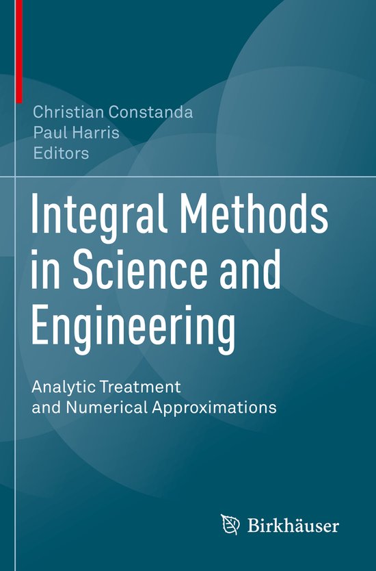Integral Methods in Science and Engineering - cover