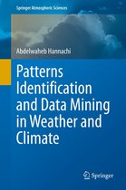 Springer Atmospheric Sciences - Patterns Identification and Data Mining in Weather and Climate