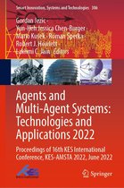 Smart Innovation, Systems and Technologies 306 - Agents and Multi-Agent Systems: Technologies and Applications 2022