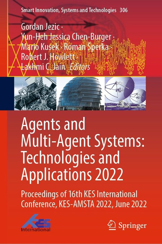 Smart Innovation, Systems and Technologies 306 - Agents and  ... - cover