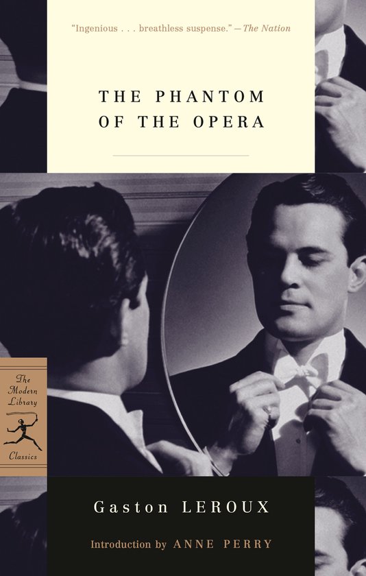 Man in smoking in spiegel, met de tekst "THE PHANTOM OF THE OPERA" en "Gaston LEROUX".