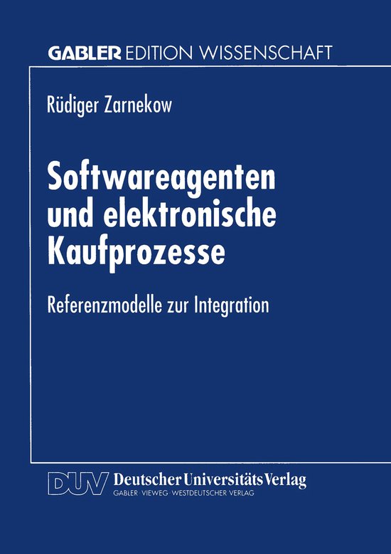 Softwareagenten Und Elektronische Kaufprozesse - cover