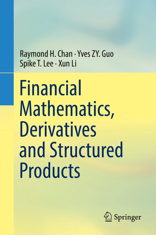 Chan, R: Financial Mathematics, Derivatives and Structured P - cover