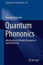 Springer Tracts in Modern Physics 282 - Quantum Phononics