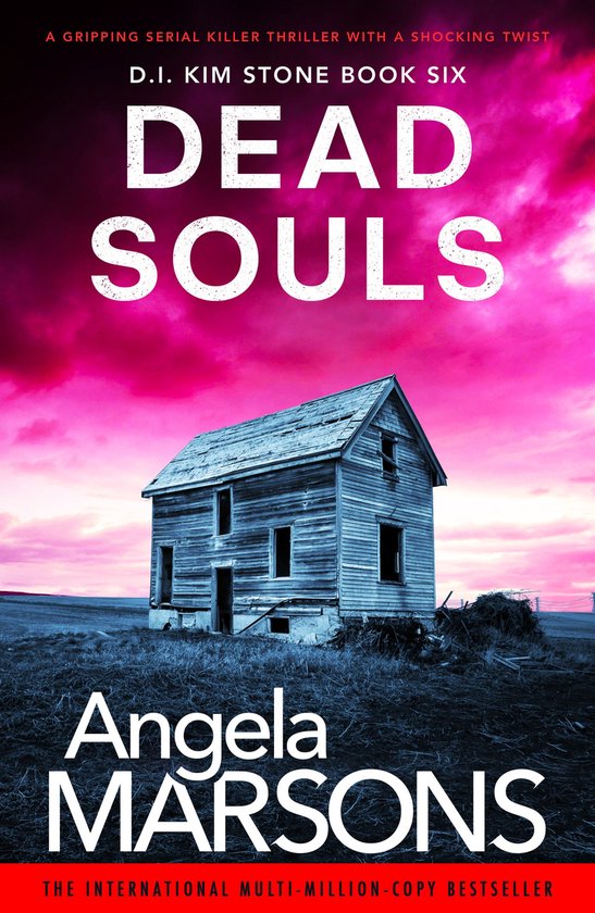 Detective Kim Stone 6 - Dead Souls