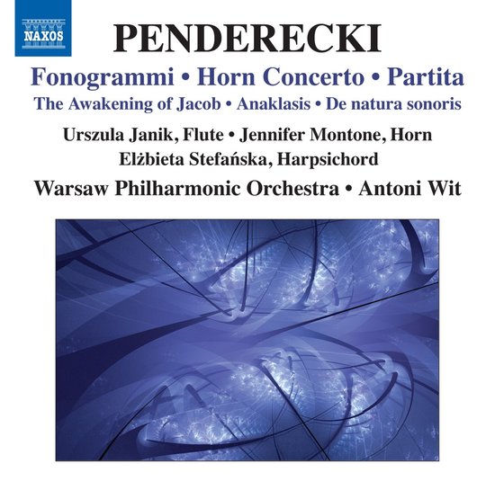 Antoni Wit, Warsaw Philharmonic Orchestra, Urszula Janik, Jennifer Montone, Elzbieta Stefanska - Penderecki: Fonogrammi | Horn Concerto | Partita | The Awakening Of Jacob | Anaklasis | De Natura Sonoris (CD)