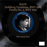 Glenn Gould - Bach: Goldberg Variations, BWV 988 / Partita No. 5, BWV 829 (CD)