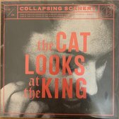 Collapsing Scenery - The Cat Looks At The King (7" Vinyl Single)