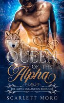The Alpha Collection 1 - Queen of the Alpha
