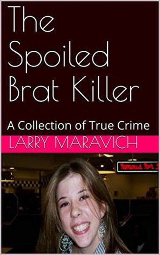 The Spoiled Brat Killer - cover
