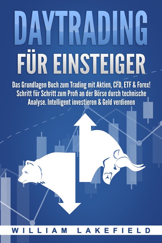 DAYTRADING FÜR EINSTEIGER: Das Grundlagen Buch zum Trading  ... - cover
