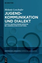 Empirische Linguistik / Empirical Linguistics6- Jugendkommunikation und Dialekt