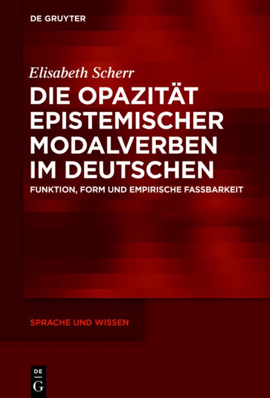 Sprache und Wissen (SuW)39- Die Opazität epistemischer Moda ... - cover