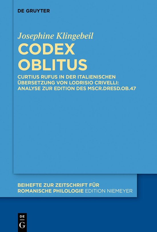 Beihefte zur Zeitschrift fur Romanische Philologie464- Codex oblitus