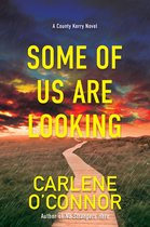 A County Kerry Novel 2 - Some of Us Are Looking