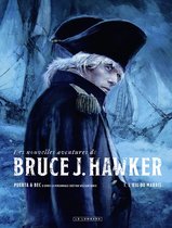 Les Nouvelles Aventures de Bruce J. Hawker 1 - Les Nouvelles Aventures de Bruce J. Hawker - Tome 1 - L'œil du marais