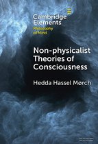 Elements in Philosophy of Mind - Non-physicalist Theories of Consciousness