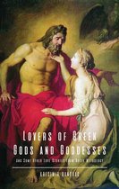 Lovers of Greek Gods and Goddesses