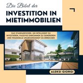 Die Bibel der Investition in Mietimmobilien