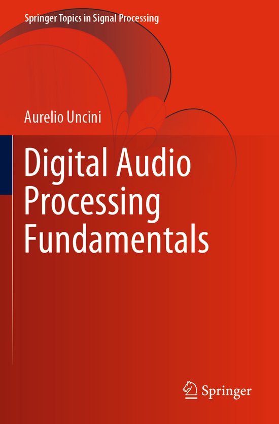Springer Topics in Signal Processing21- Digital Audio Processing ...