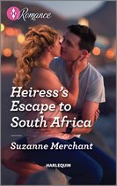 Heiress's Escape to South Africa