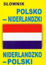 Woordenboek Nederlands - Pools en Pools -Nederlands