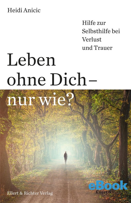 Leben ohne Dich - nur wie? - cover