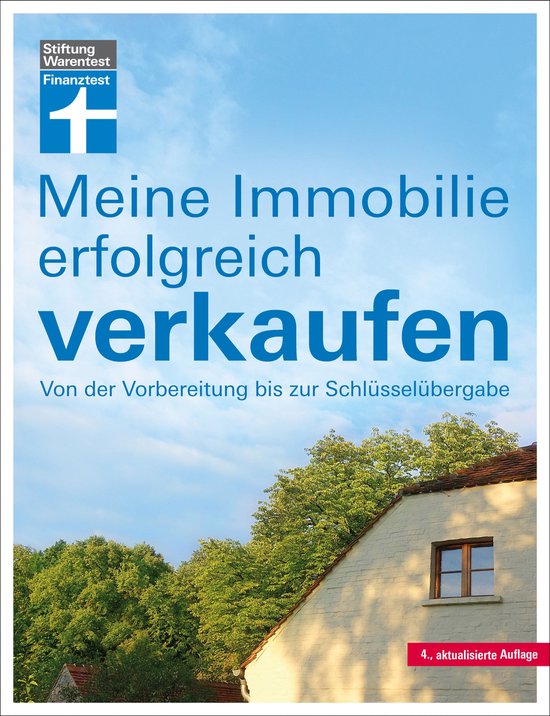 Meine Immobilie erfolgreich verkaufen - Verkauf mit oder ohn ... - cover