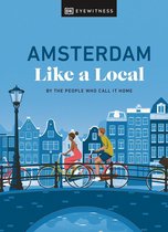 Local Travel Guide- Amsterdam Like a Local