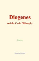Diogenes and the Cynic Philosophy