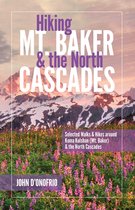 Hiking Mt. Baker and the North Cascades