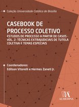 UCB 2 - Casebook de Processo Coletivo – Vol. II