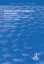 Routledge Revivals- Planning and the Intelligence of Institutions