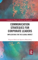 Contemporary Themes in Business and Management- Communication Strategies for Corporate Leaders